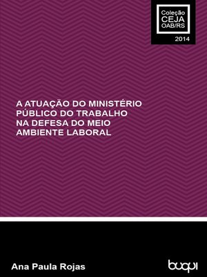 cover image of A atuação do Ministério Público do Trabalho na defesa do meio ambiente laboral